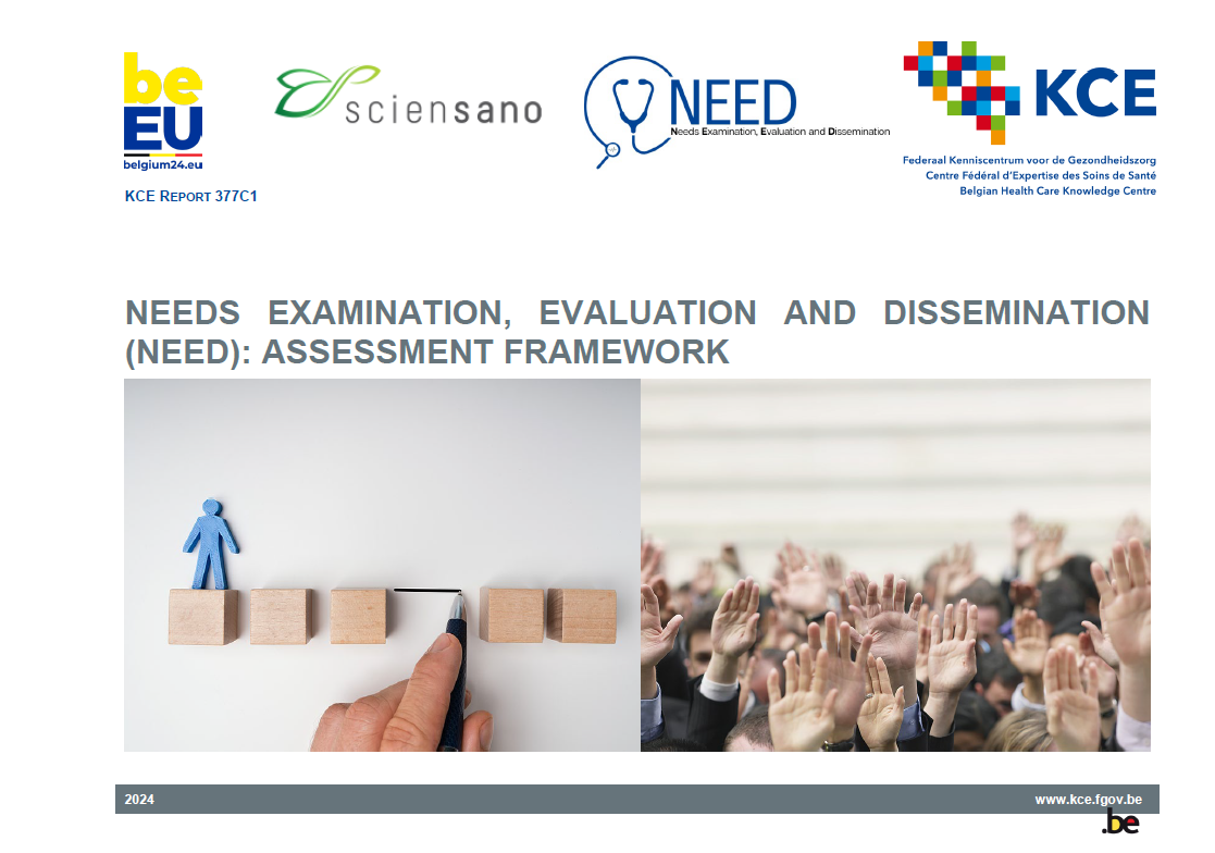 NEED: assessment of the unmet needs of patients and society - The assessment framework